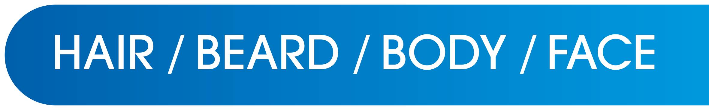 TRIM & STYLE FACE, HAIR & BODY